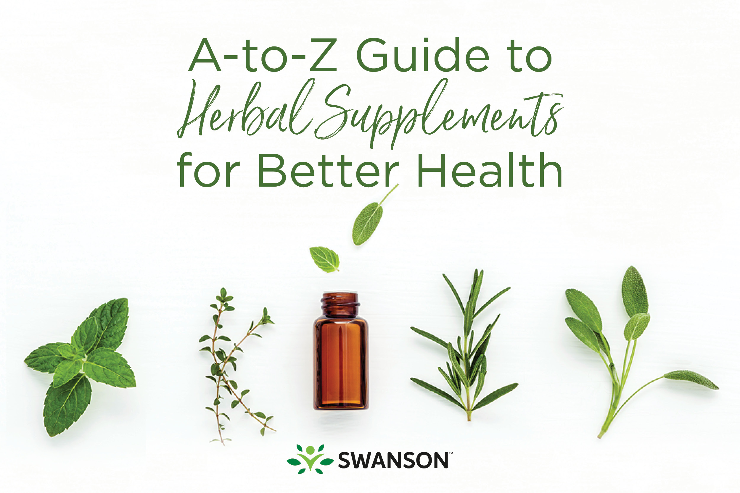 Your A-Z Guide to Herbal Supplements for Better Health