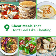 9 Best Cheat Meals That Don't Feel Like Cheating