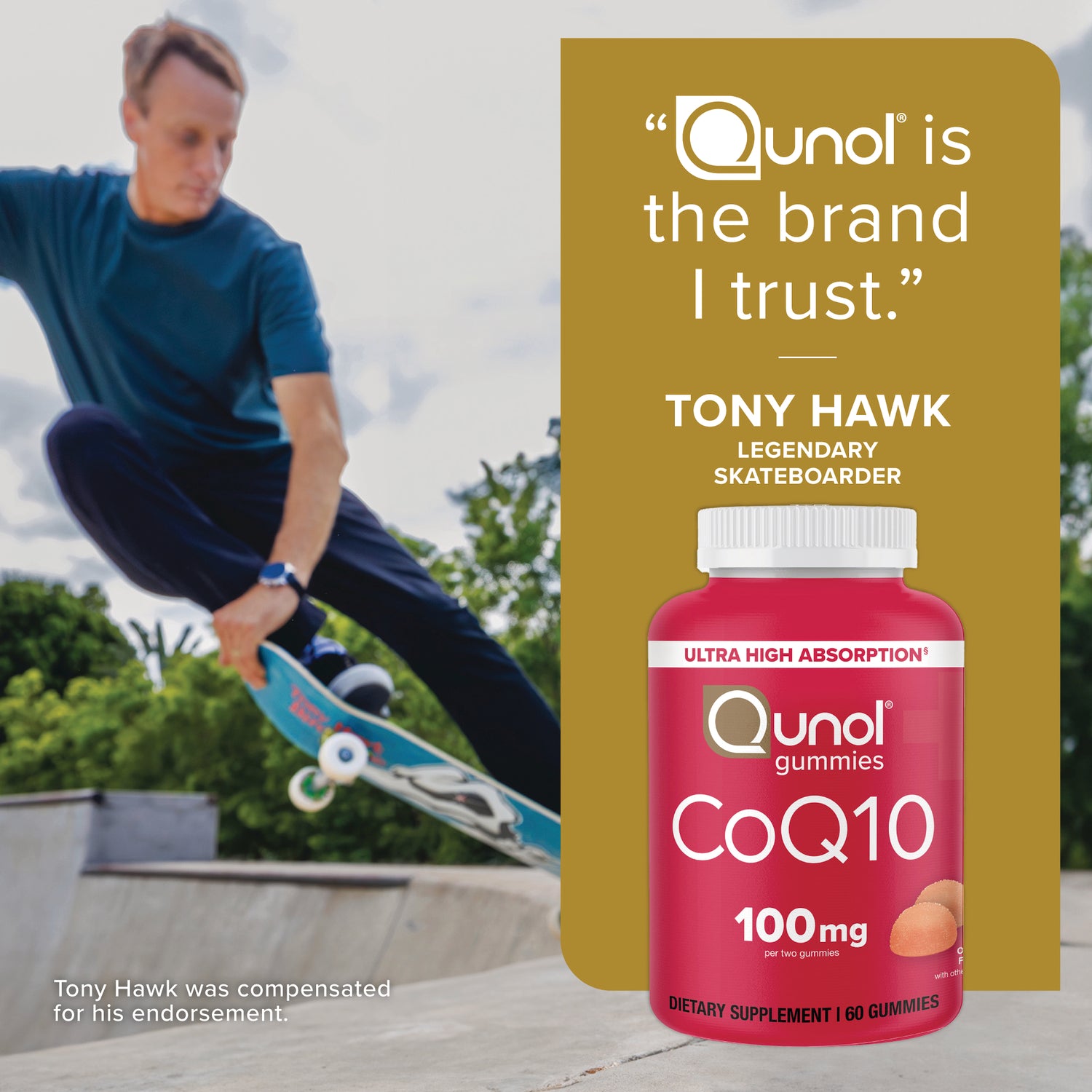 QNL013 | Tony Hawk skating beside Qunol CoQ10 gummies bottle and brand endorsement message