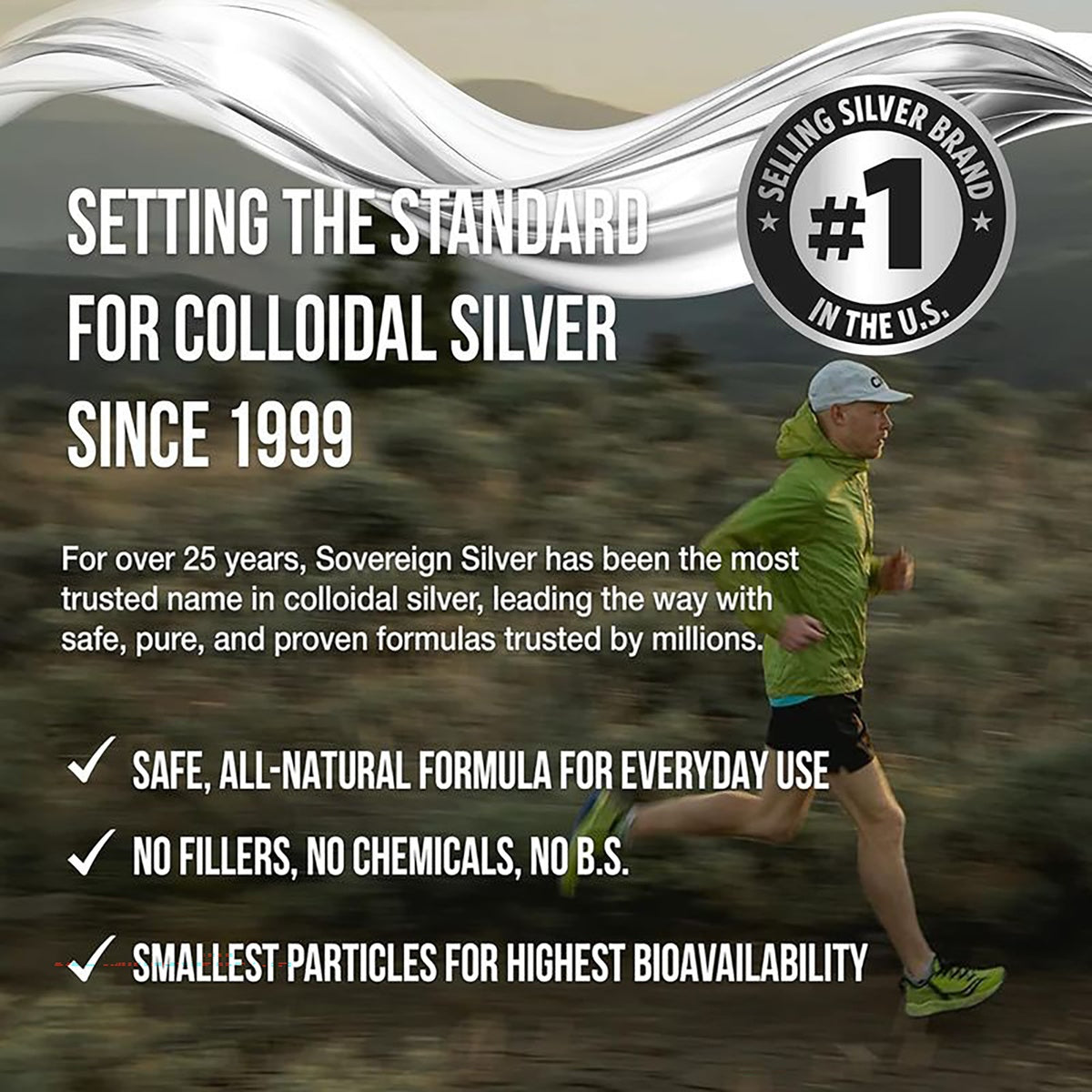 SSL011 | Sovereign Silver infographic with runner and text promoting colloidal silver since 1999