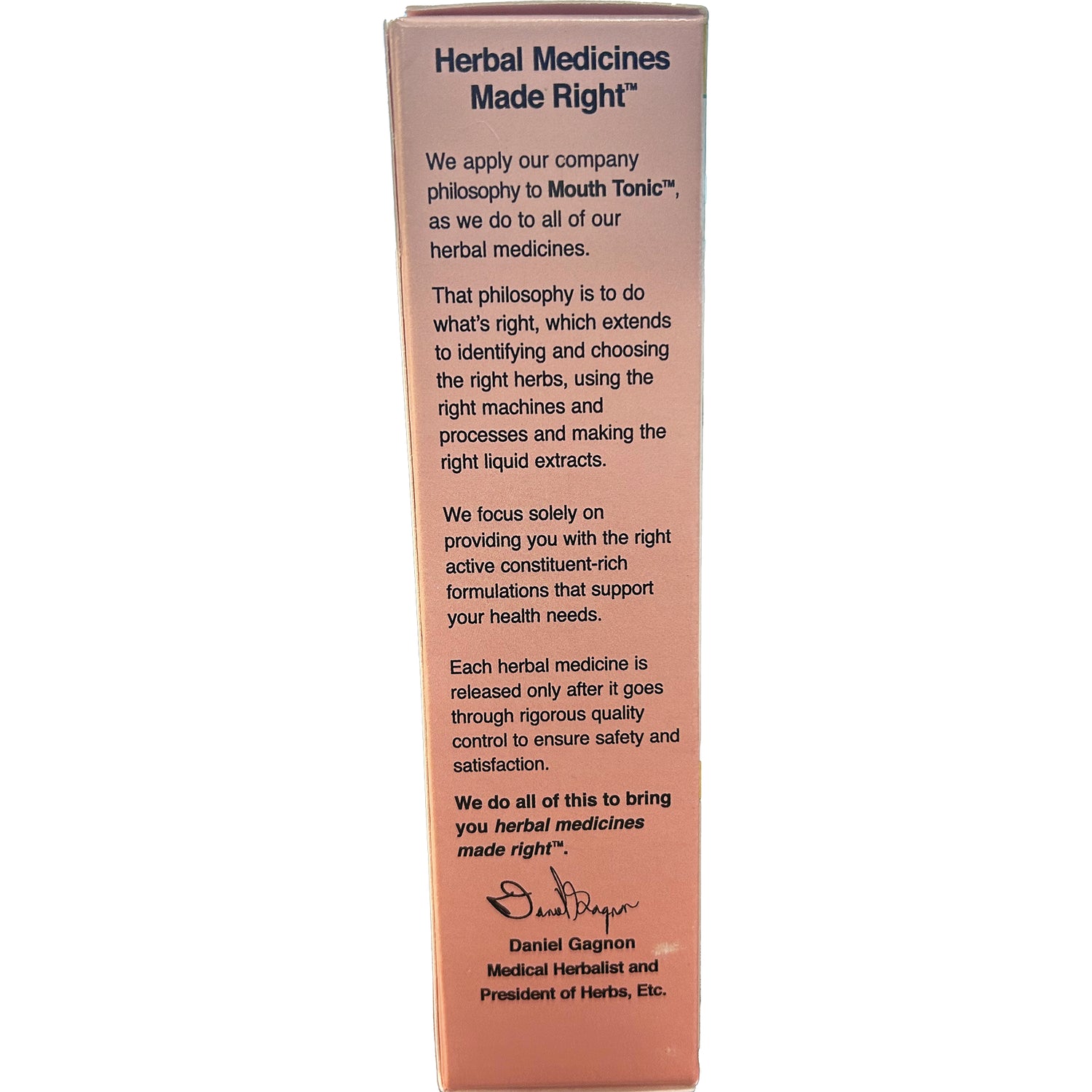 HE108 | back of pink box reading Herbal Medicines Made Right with quality assurance text and signature