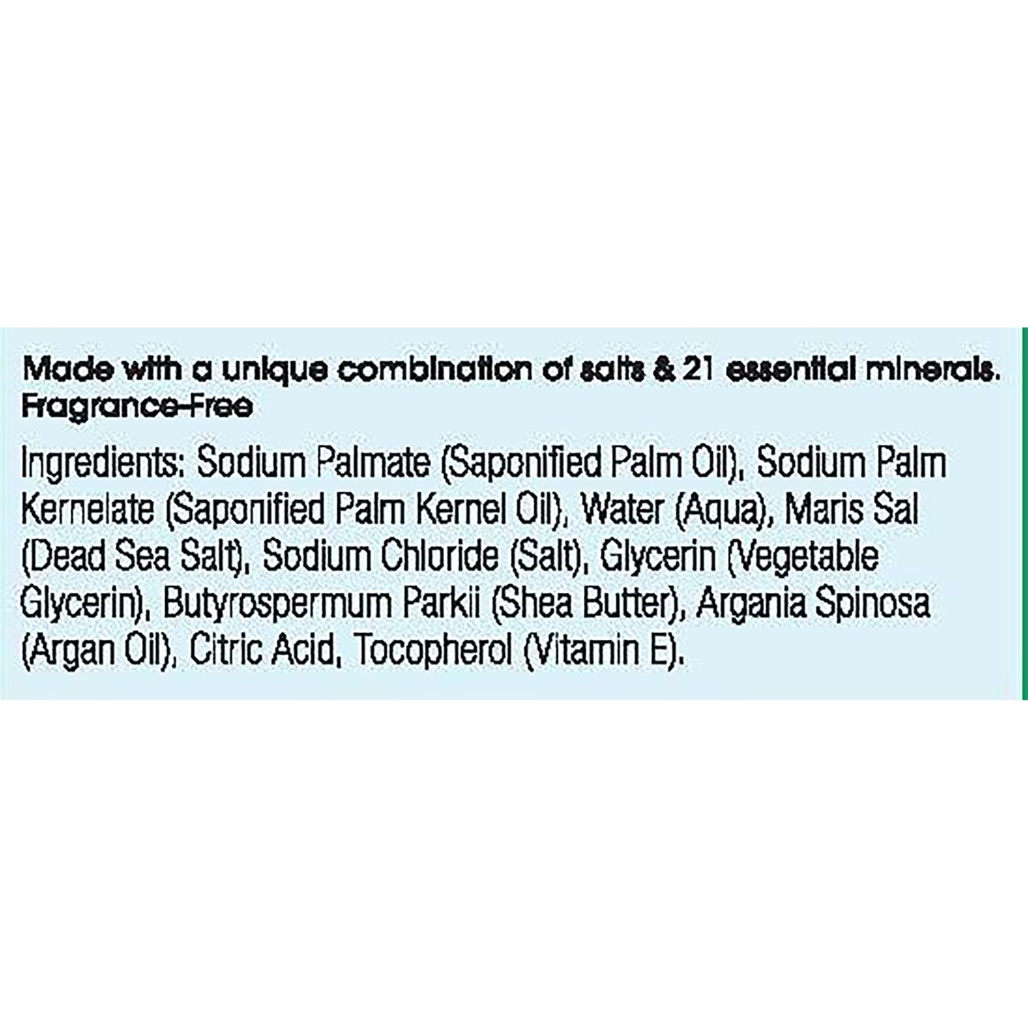 OWN001 | Back label listing ingredients: saponified palm and palm kernel oils, vegetable glycerin, shea butter, Dead Sea salt, citric acid, salt, Vitamin E and note No animal testing