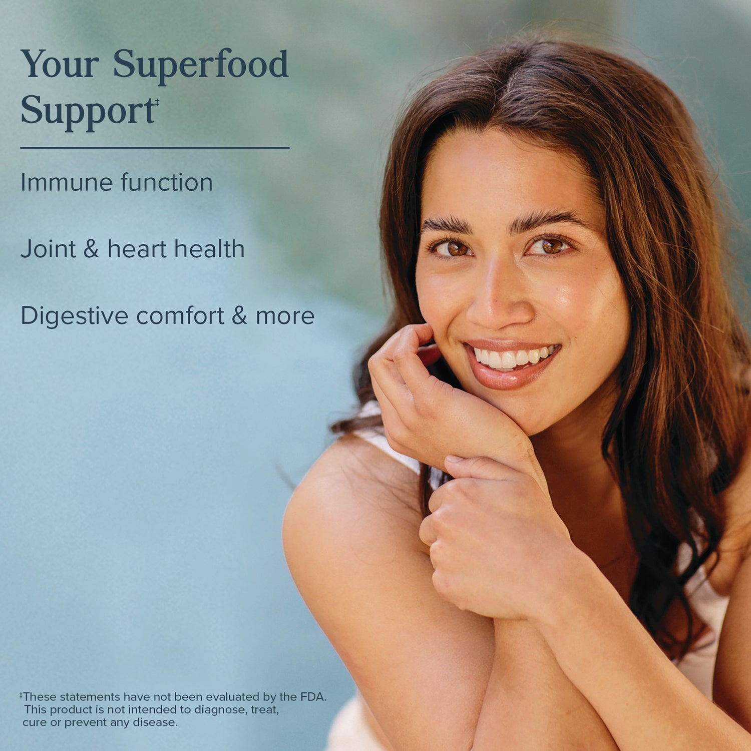 HTG105 | Smiling woman beside text Your Superfood Support with benefits listed: immune function, joint & heart health, digestive comfort