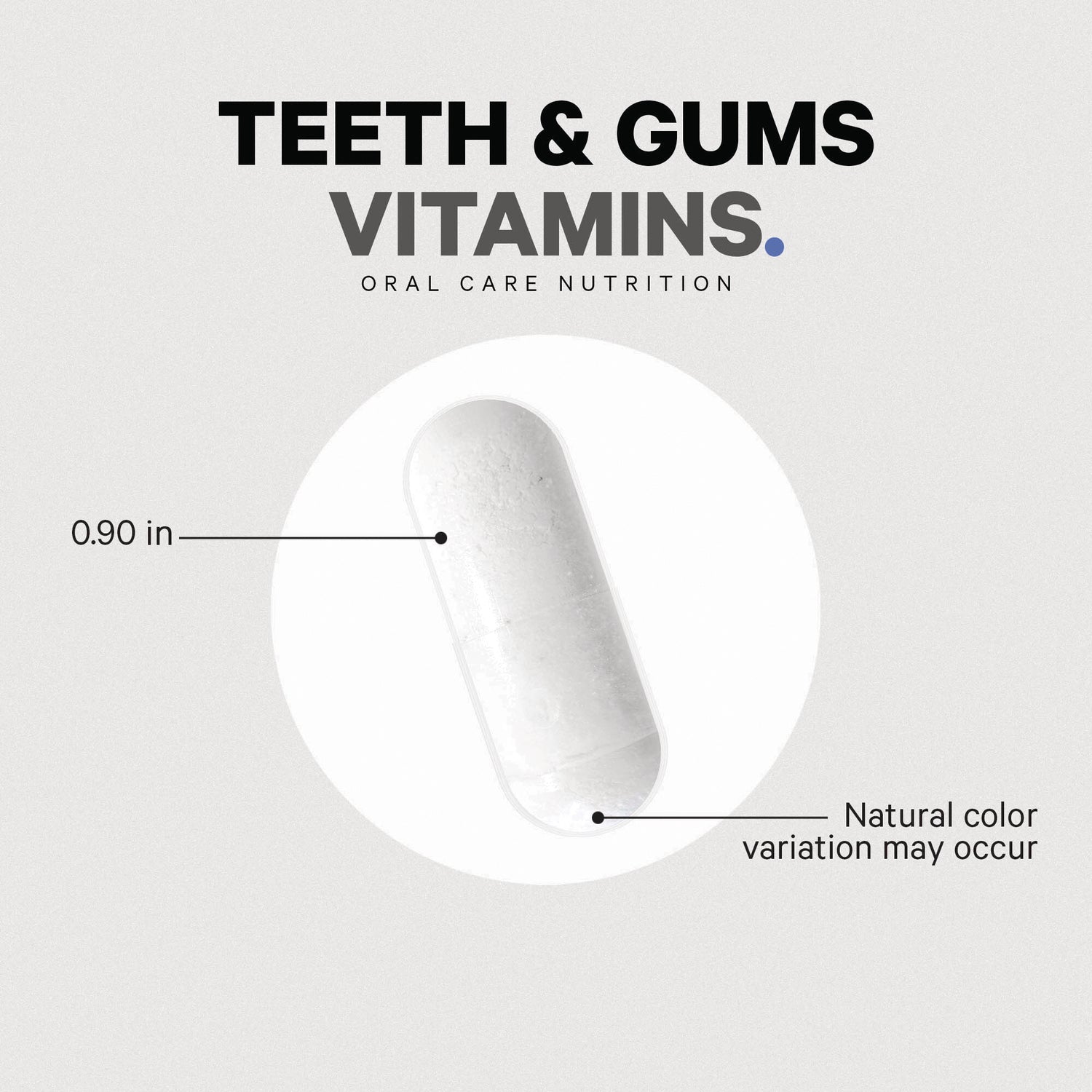CDG031 | Product infographic showing a single white capsule labeled 0.90 in and note Natural color variation may occur