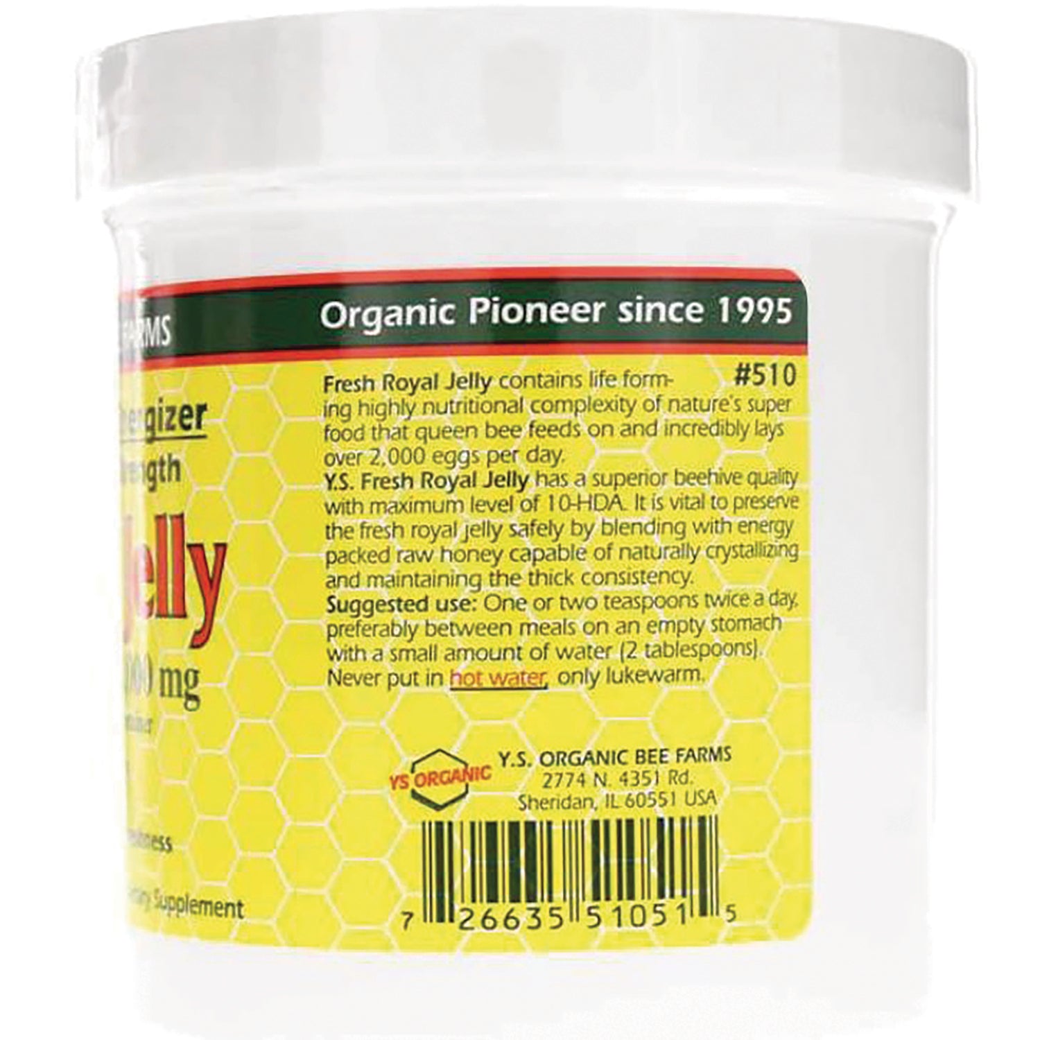 YS002 | Back label of Y.S. Organic Bee Farms Fresh Royal Jelly with suggested use, barcode, and address