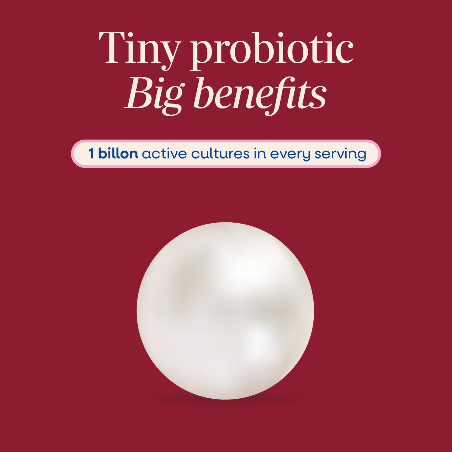 ET429 | Tiny probiotic with 1 billion active cultures in every serving