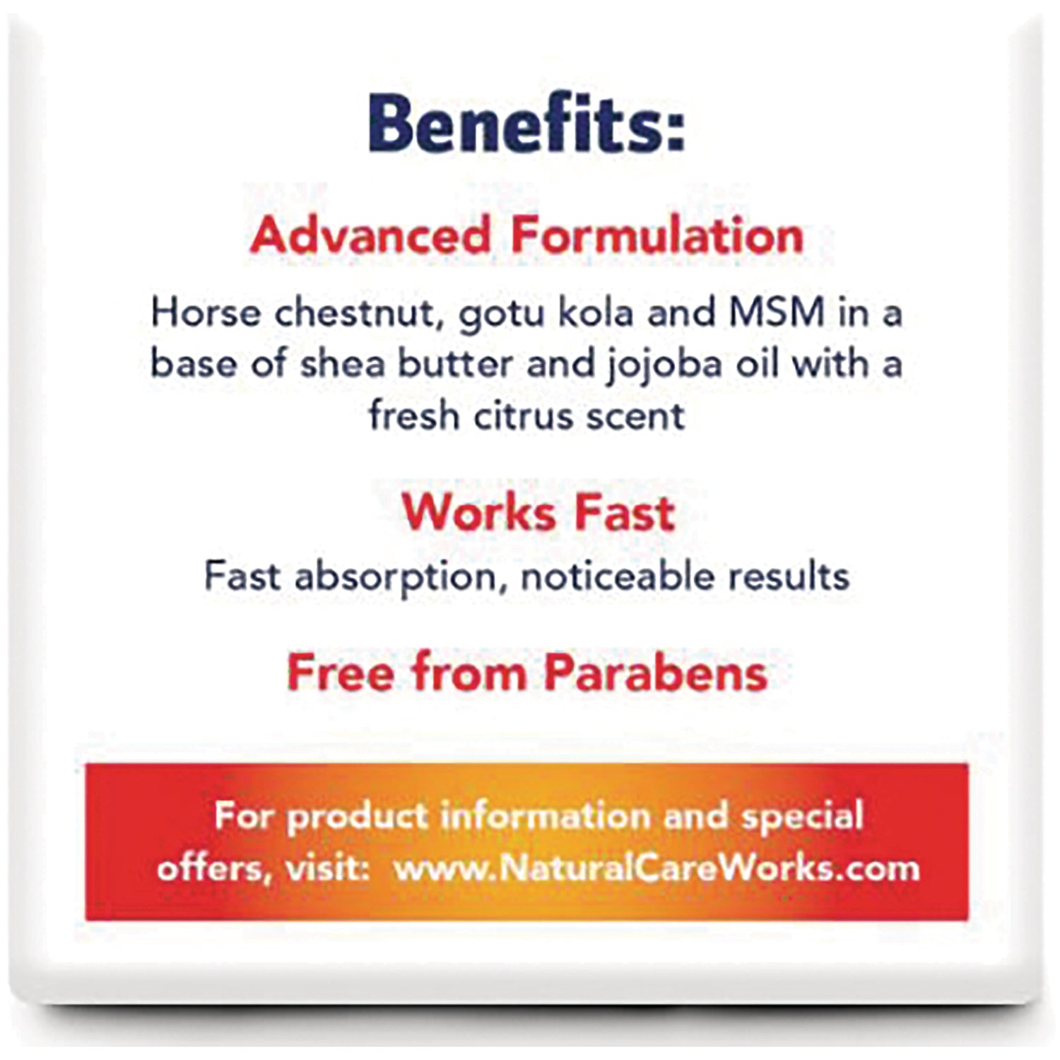 NAC40 | product infographic showing benefits: advanced formulation with horse chestnut, gotu kola and MSM; works fast; free from parabens; NaturalCareWorks.com