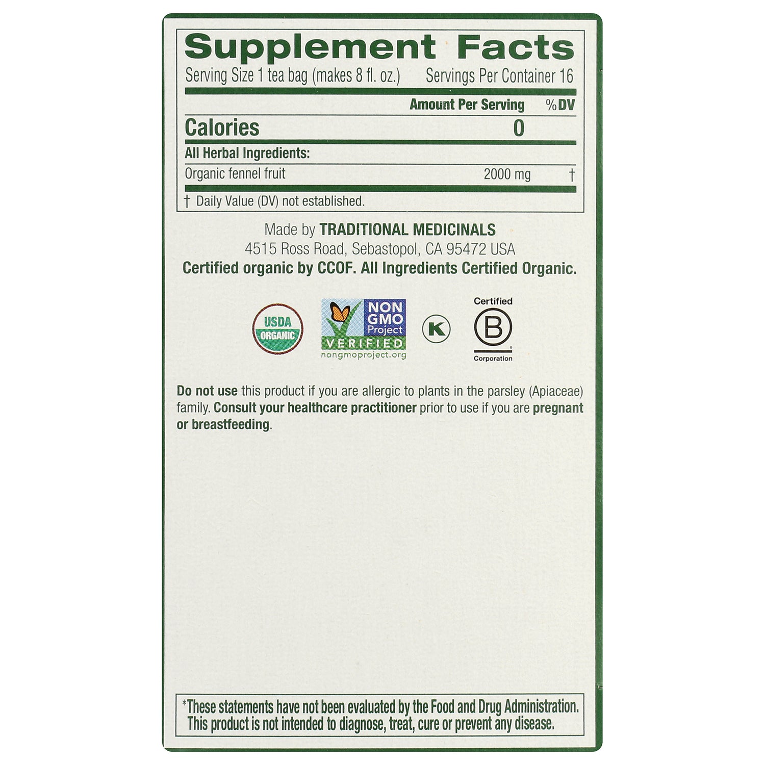 TMD046 | Back panel with Supplement Facts: Organic fennel fruit 2000 mg; Traditional Medicinals and certification logos