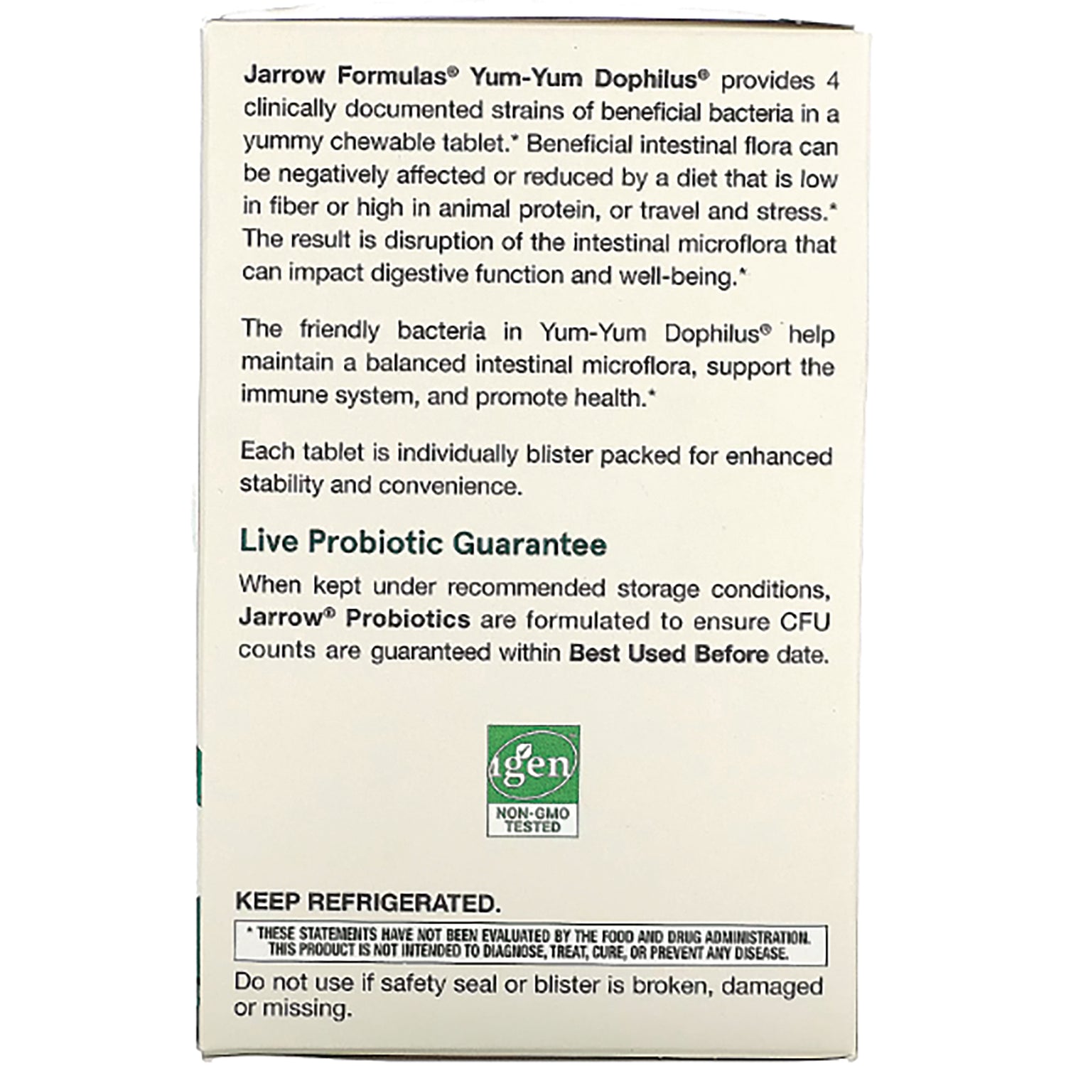 JR351 | back of Jarrow Formulas Yum-Yum Dophilus box showing Live Probiotic Guarantee and KEEP REFRIGERATED notice