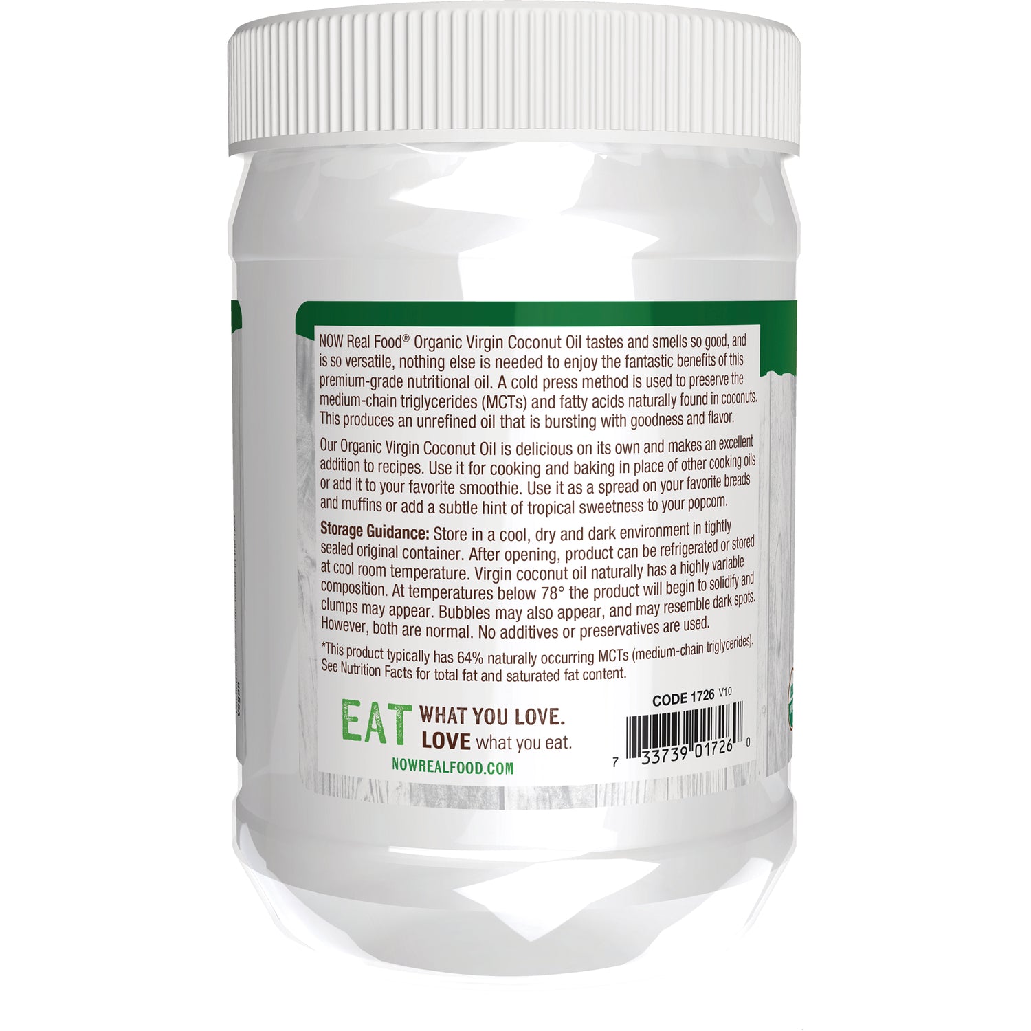 NWF077 | Back label of coconut oil jar showing storage guidance, barcode, and slogan EAT WHAT YOU LOVE