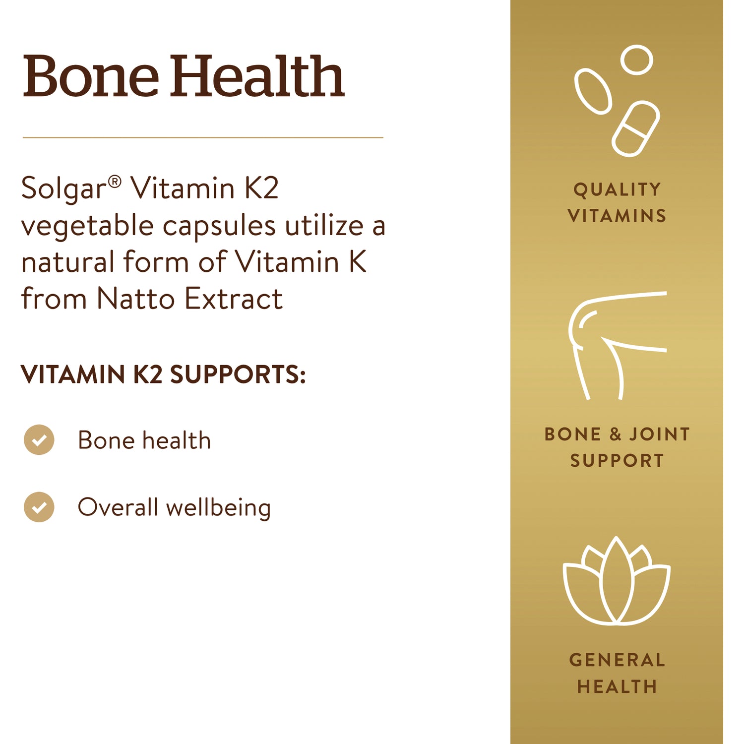 SLG334 | Back panel of Solgar Vitamin K2 showing Bone Health heading, benefits bone health and overall wellbeing with gold icons