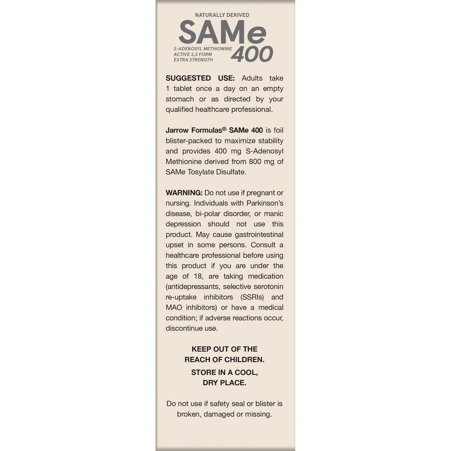 JR041 | Back panel of SAMe 400 supplement box with suggested use, warning, and storage instructions