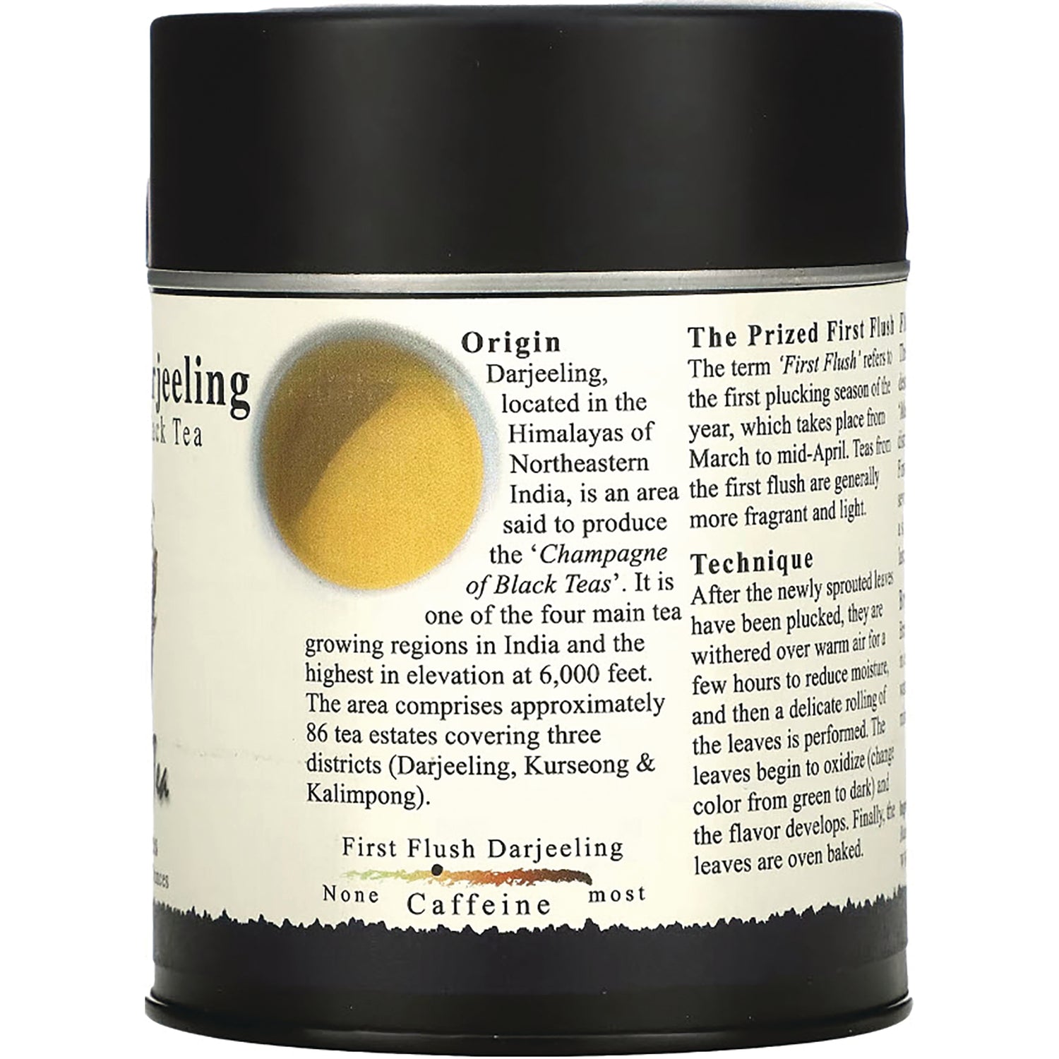 TOT003 | Back of tea tin showing Origin, The Prized First Flush, Technique, and First Flush Darjeeling caffeine info