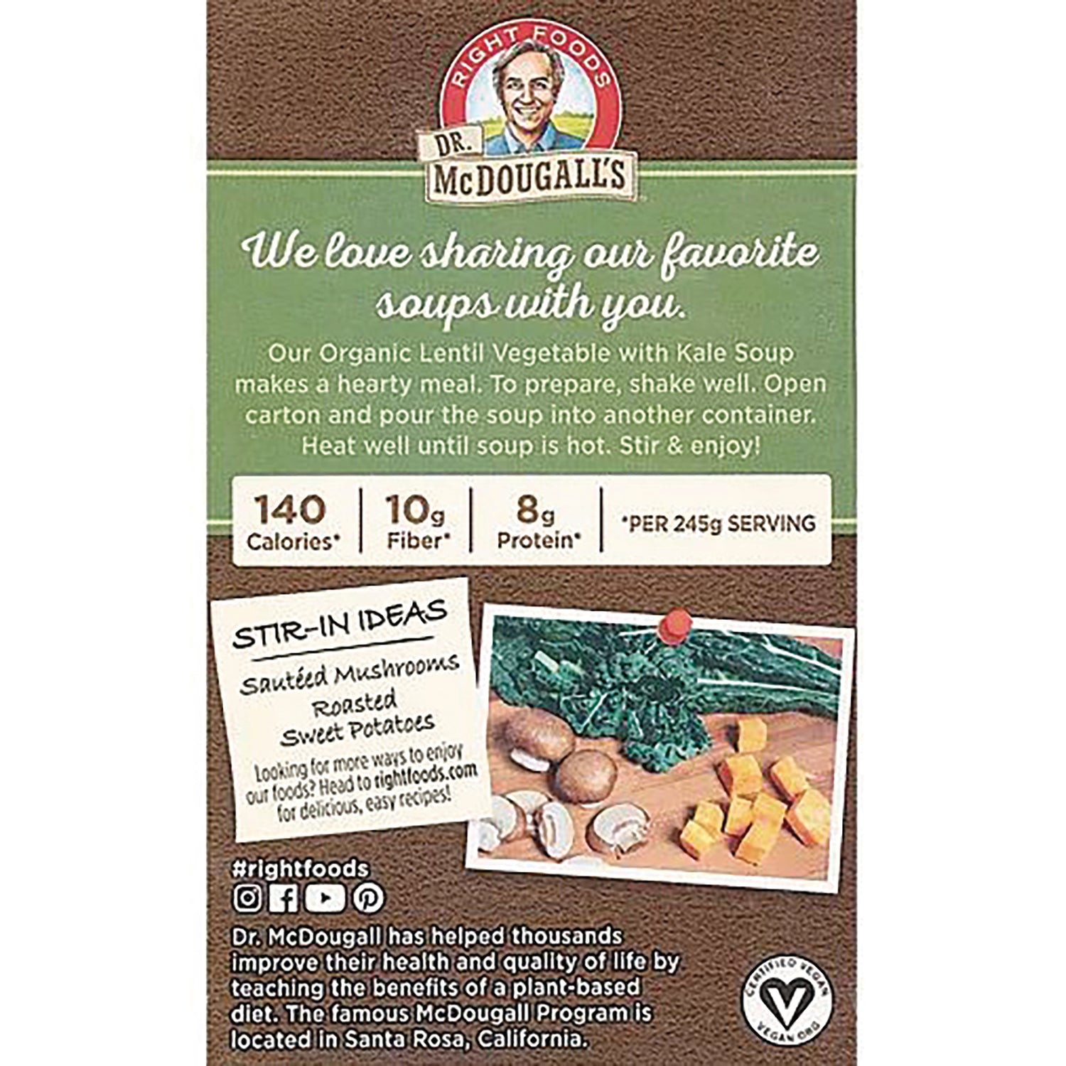 DMD011 | Back of Dr. McDougall's Lentil Vegetable with Kale soup carton showing nutrition 140 calories, 10g fiber, 8g protein and stir-in ideas
