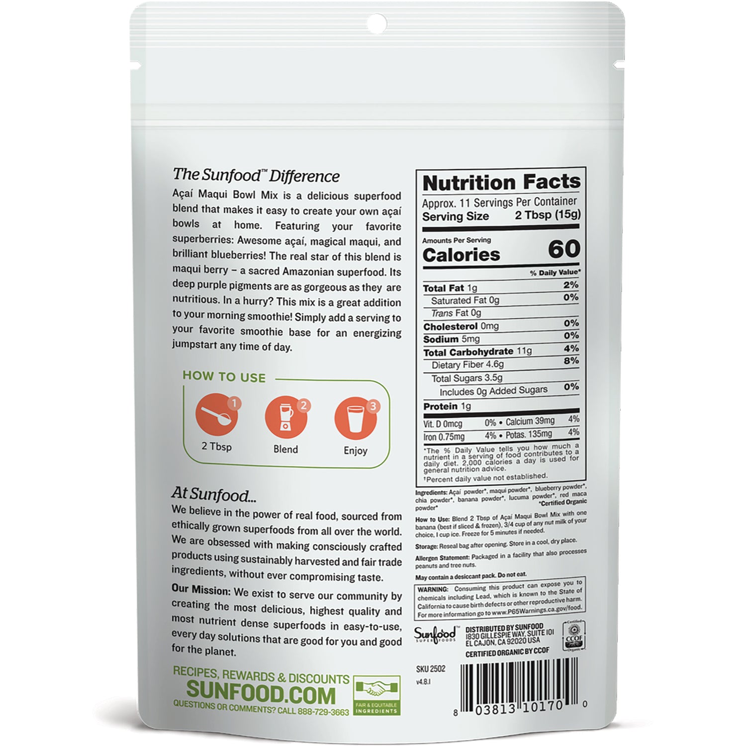 SNF027 | Back of Sunfood Aa Maqui Bowl Mix pouch with Nutrition Facts, how to use, ingredients, and barcode