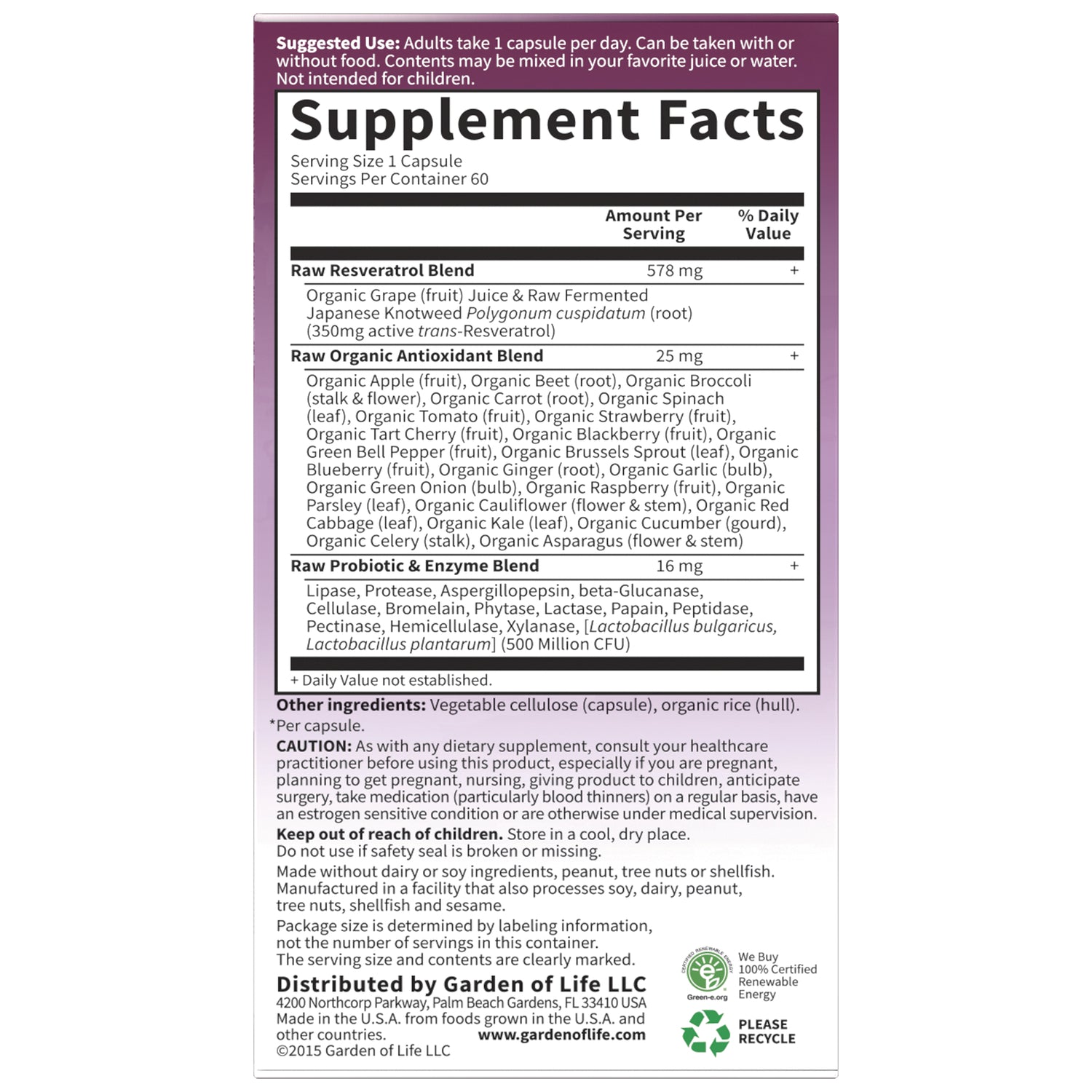 Supplement Facts panel showing Raw Resveratrol, antioxidant and probiotic blends, serving size 1 capsule and caution