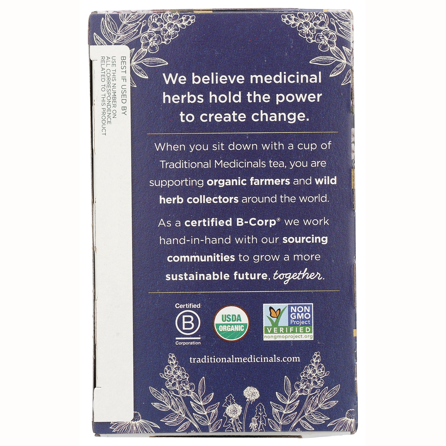TMD048 | We believe medicinal herbs hold the power to create change; Certified B Corp, USDA Organic, Non-GMO Project Verified