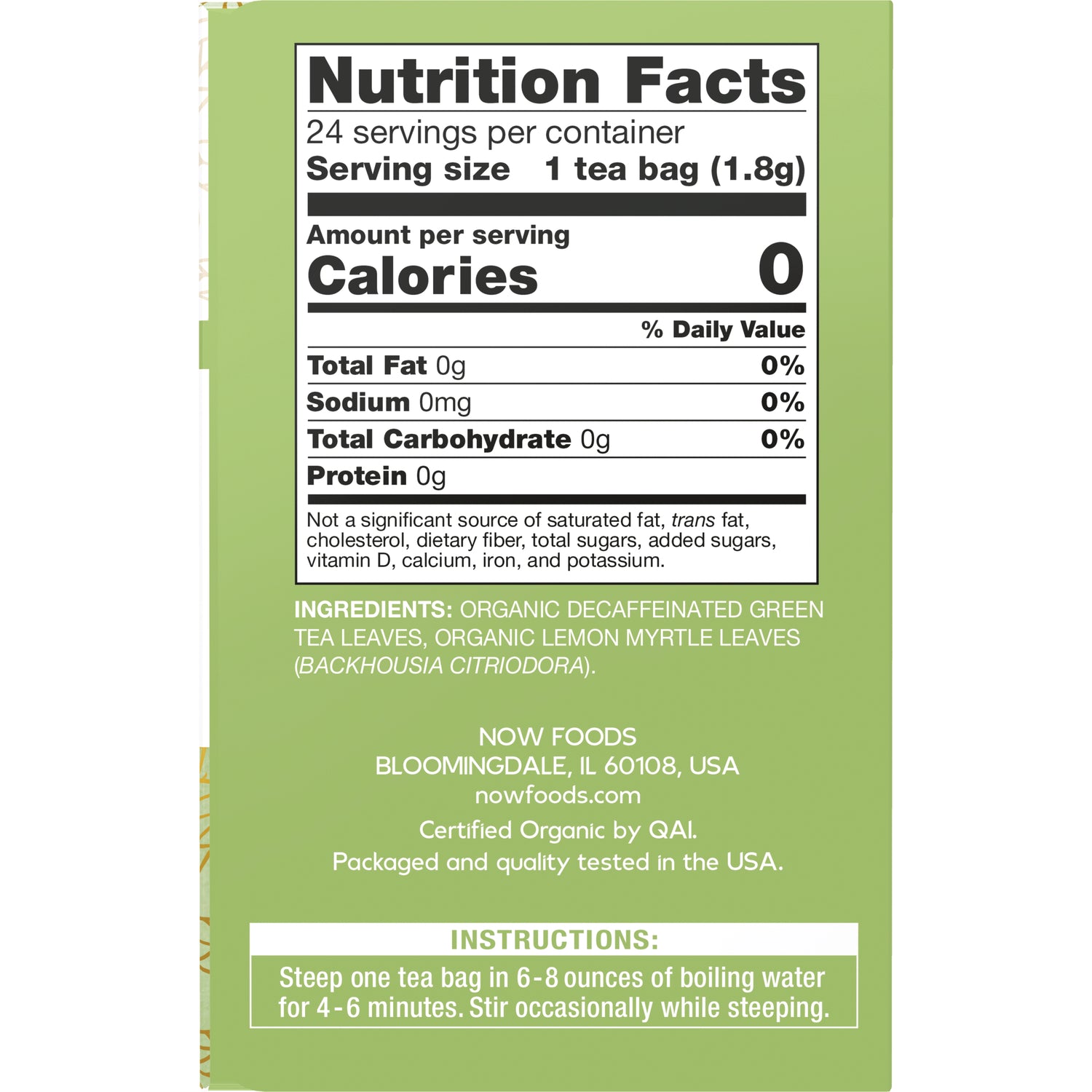 NWF1098 | Back of green tea box showing Nutrition Facts, ingredients, Now Foods address and steeping instructions