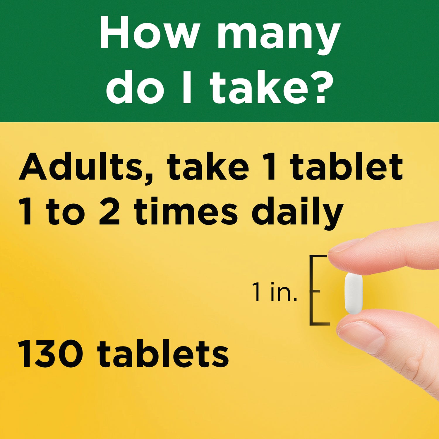 NTM161 | Dosage panel reading Adults, take 1 tablet 1 to 2 times daily; 130 tablets, hand holding tablet with 1 in size mark