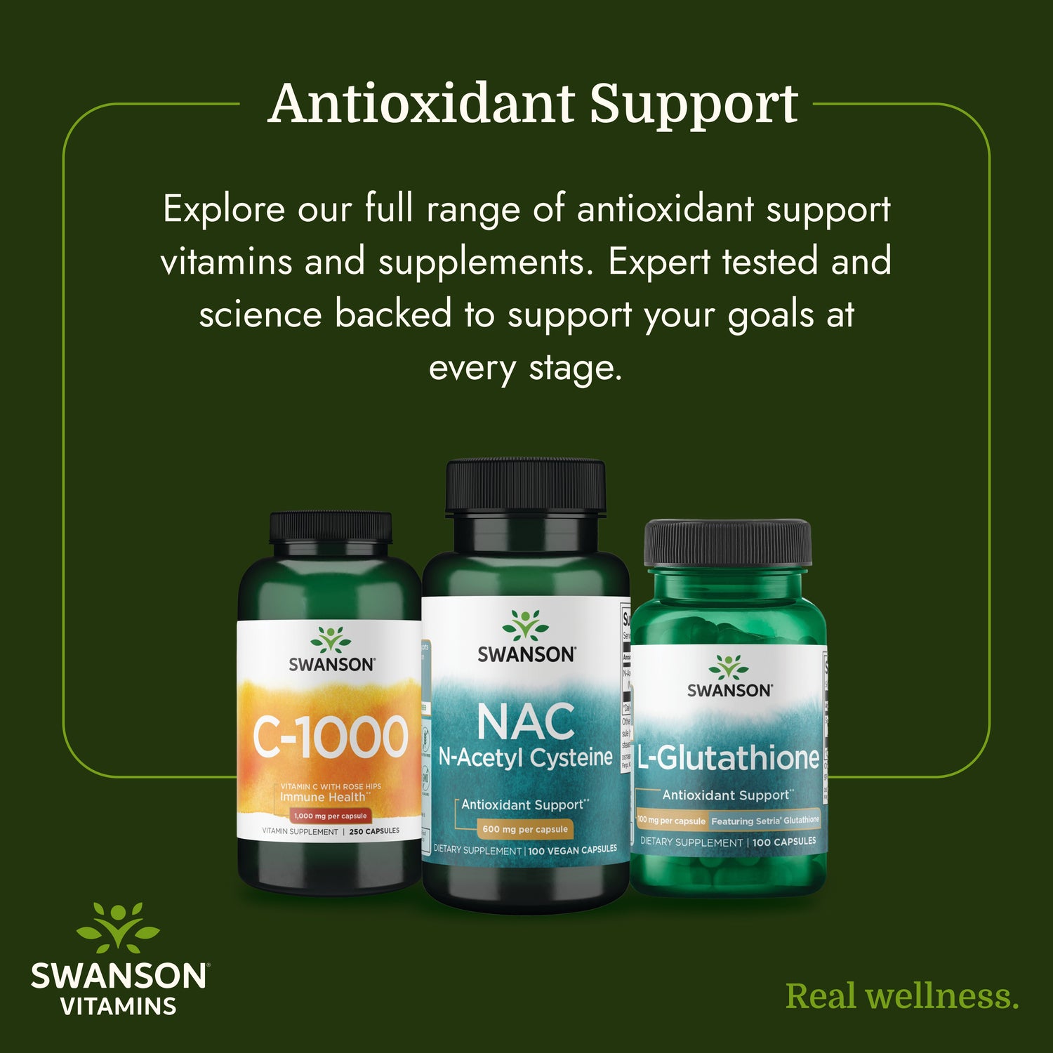 SW854 | Swanson antioxidant support infographic with C-1000, NAC, and L-Glutathione bottles