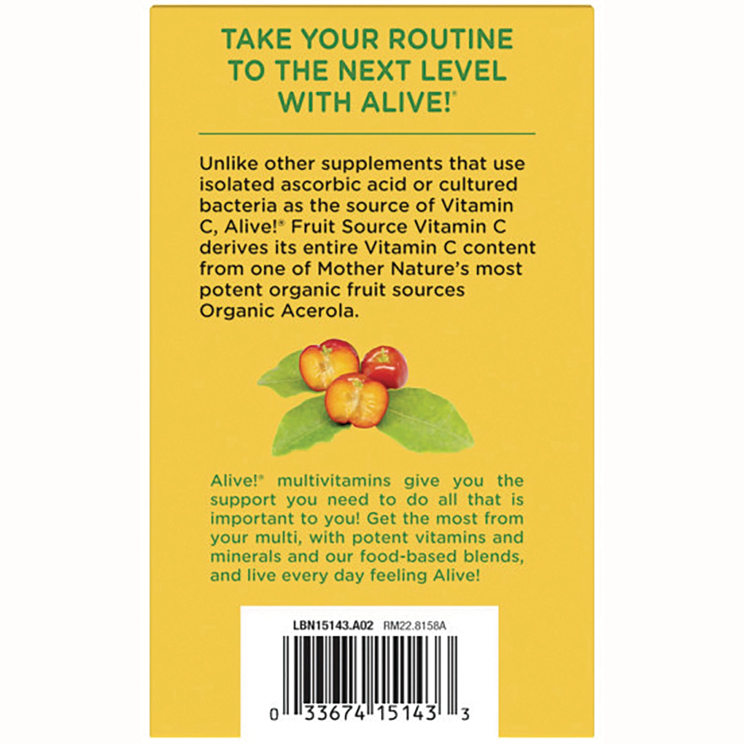 NW650 | yellow product infographic reading TAKE YOUR ROUTINE TO THE NEXT LEVEL WITH ALIVE, paragraph text, acerola cherries illustration and barcode