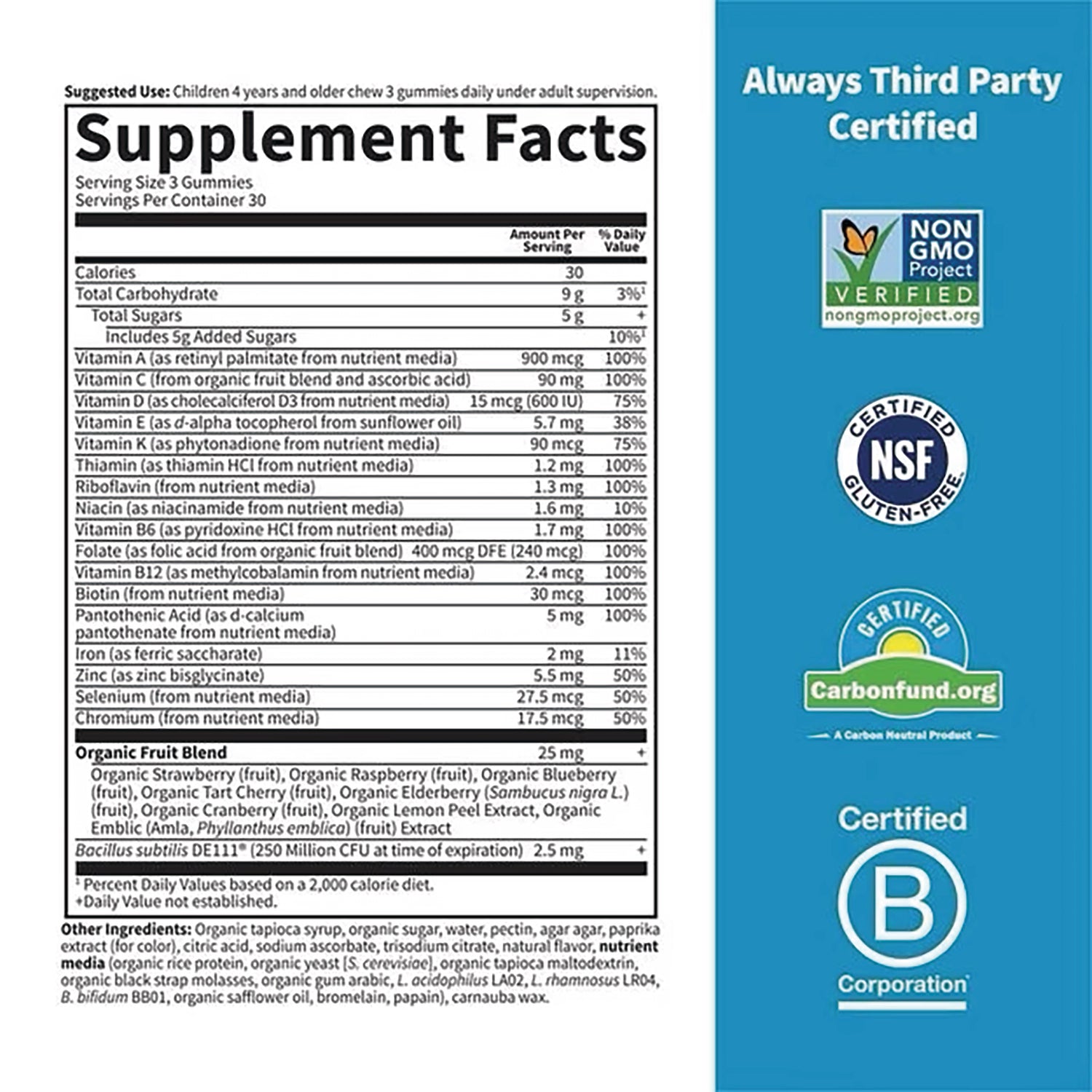 Supplement Facts label showing vitamins, organic fruit blend and other ingredients with Non GMO, NSF, Carbonfund, B Corp certifications