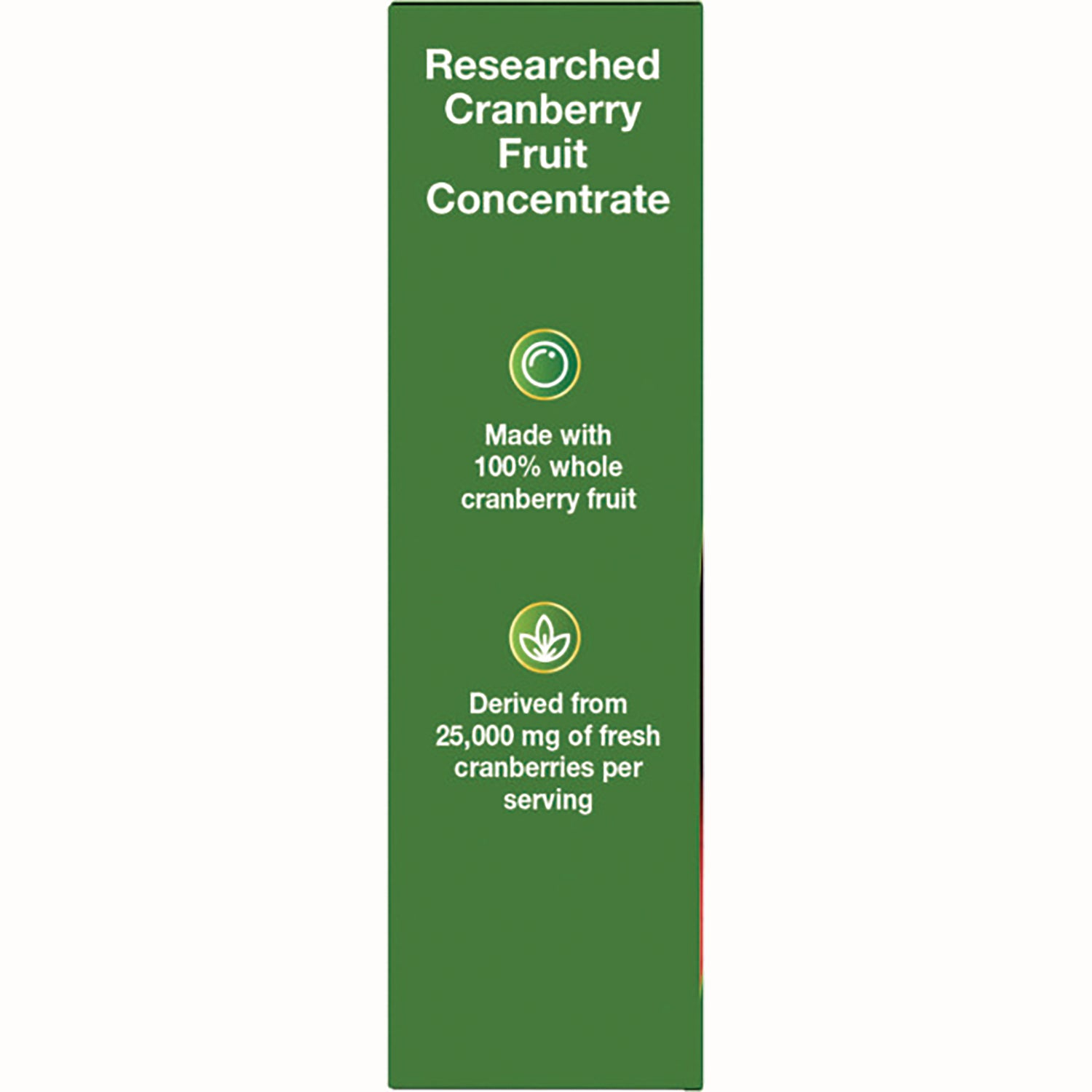 NW679 | Back panel stating Researched Cranberry Fruit Concentrate, made with 100% whole cranberry fruit, derived from 25,000 mg fresh cranberries per serving
