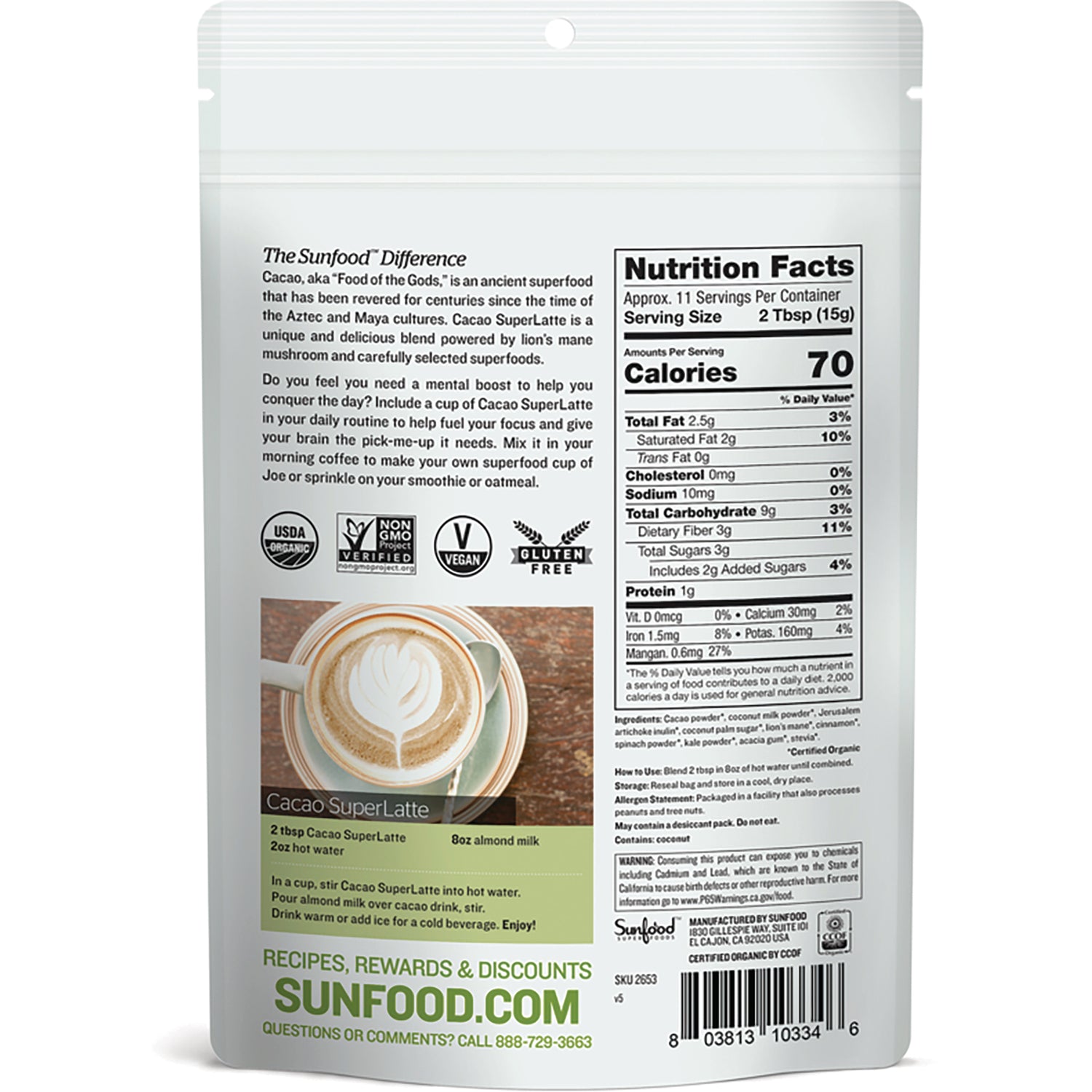 SNF026 | Back of Sunfood Cacao SuperLatte pouch showing Nutrition Facts, USDA Organic, Non-GMO, Vegan, Gluten Free, and recipe