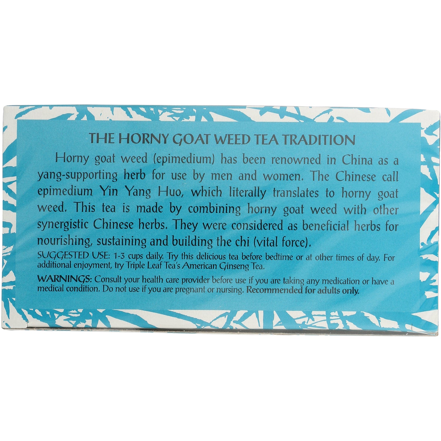 TLT015 | Back panel: Horny Goat Weed Tea tradition text with suggested use 13 cups daily and adult-only warnings