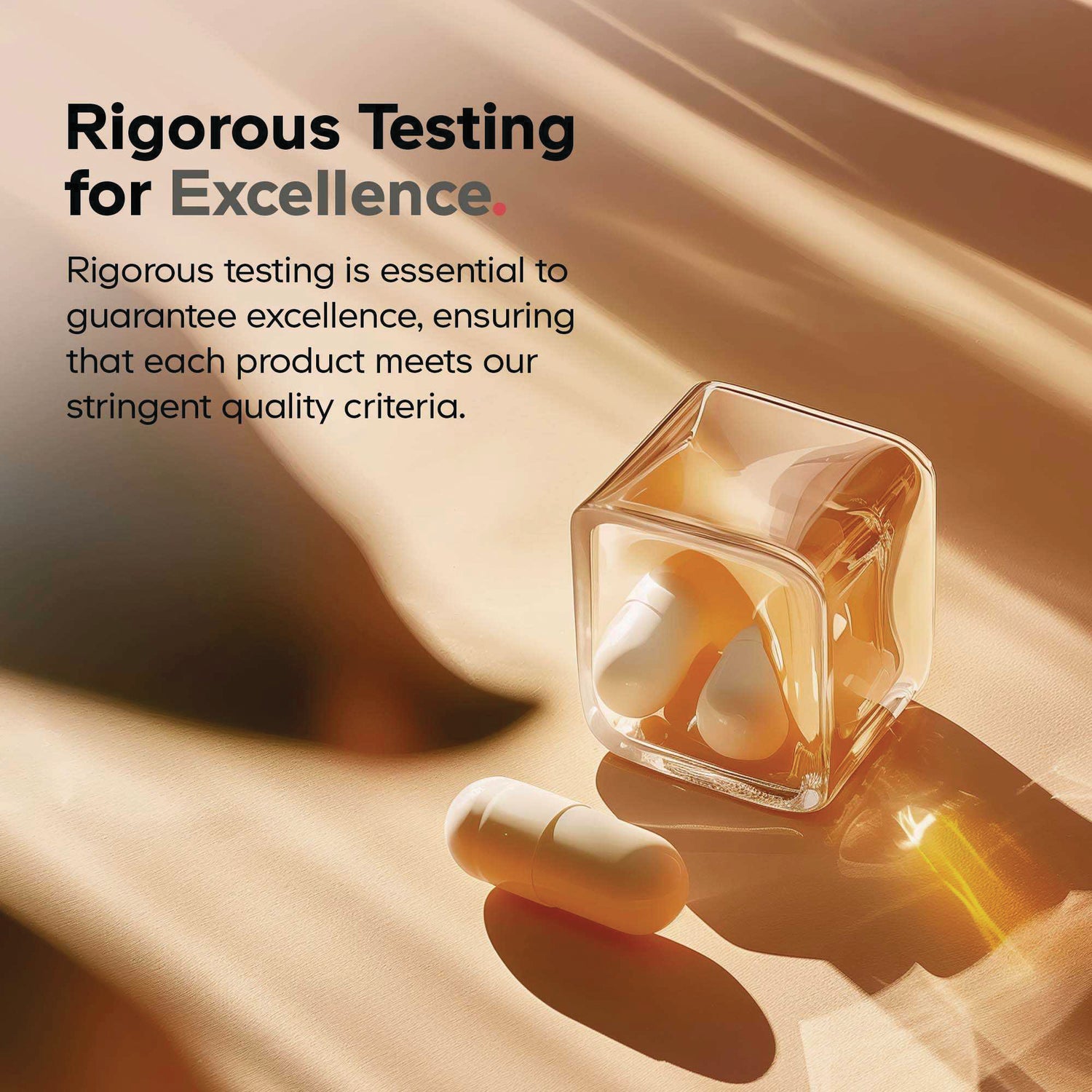 CDG017 | product infographic showing two white capsules inside a glass cube and headline Rigorous Testing for Excellence