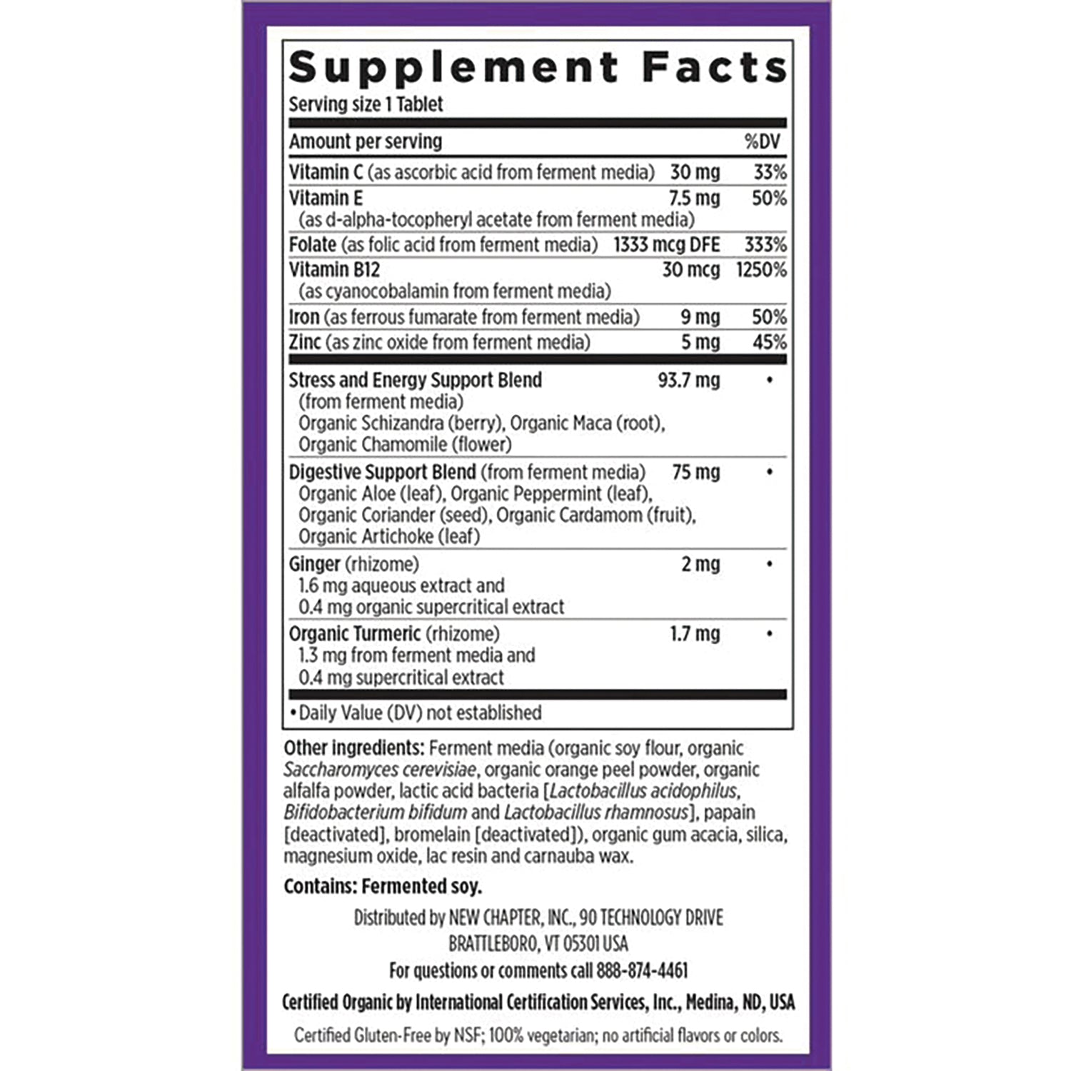 Supplement facts and ingredient list on purple-bordered label showing vitamins, blends, and contains fermented soy