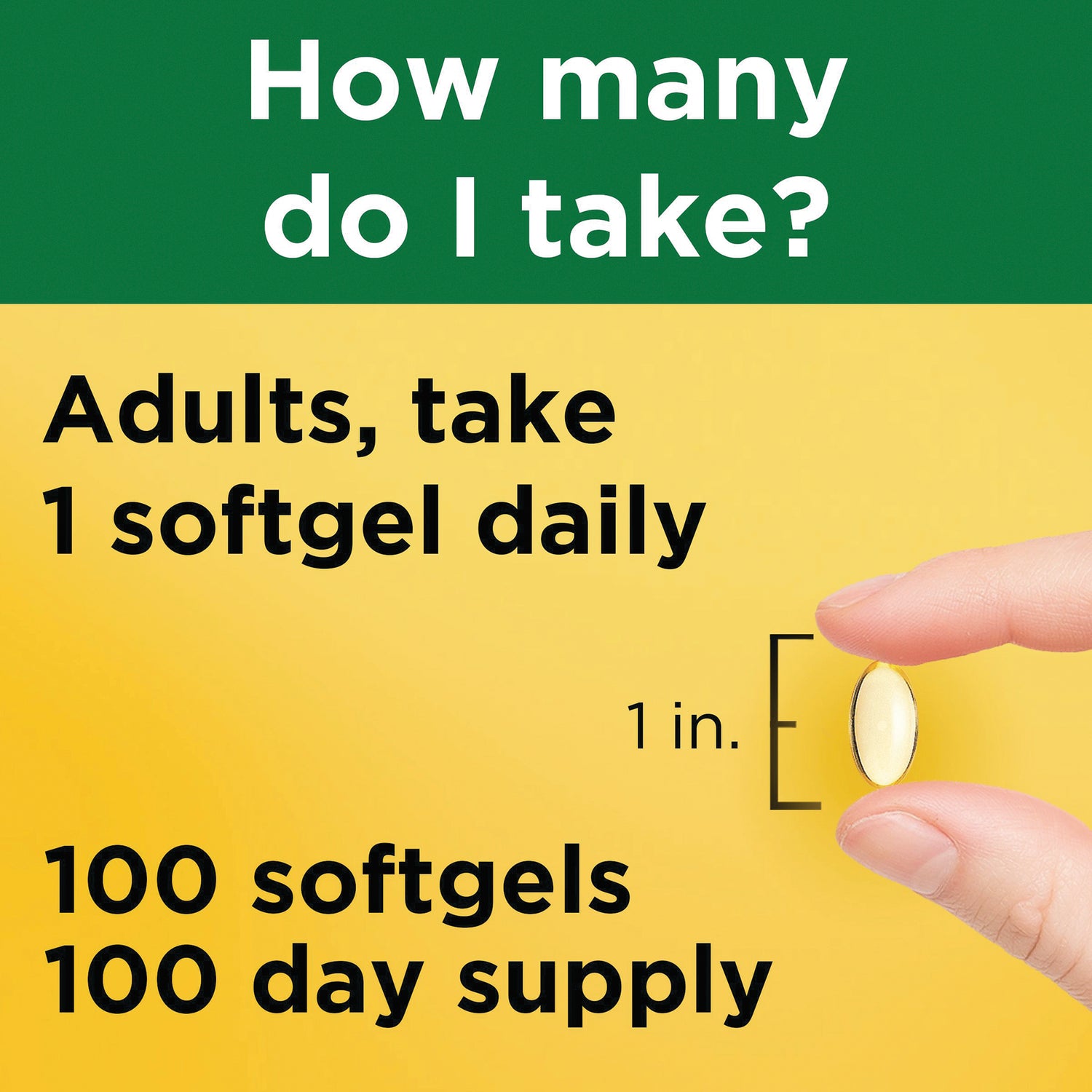 NTM178 | Adults take 1 softgel daily, hand holding 1 in. softgel with 100 softgels 100 day supply text