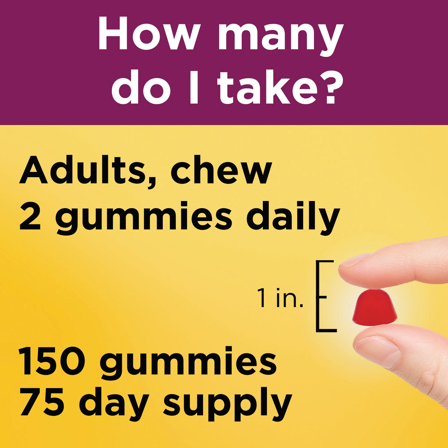 NTM168 | Adults chew 2 gummies daily; 150 gummies 75 day supply; hand holding 1 in gummy