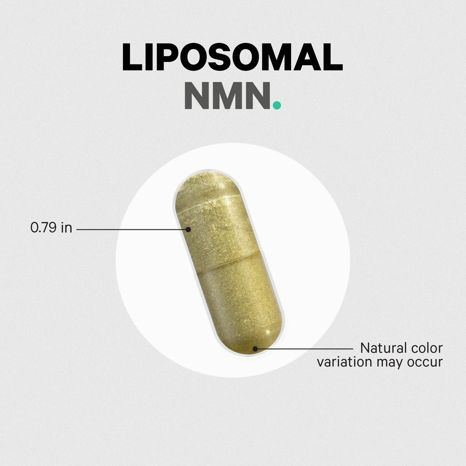 CDG040 | Liposomal NMN capsule with size measurement and note that natural color variation may occur