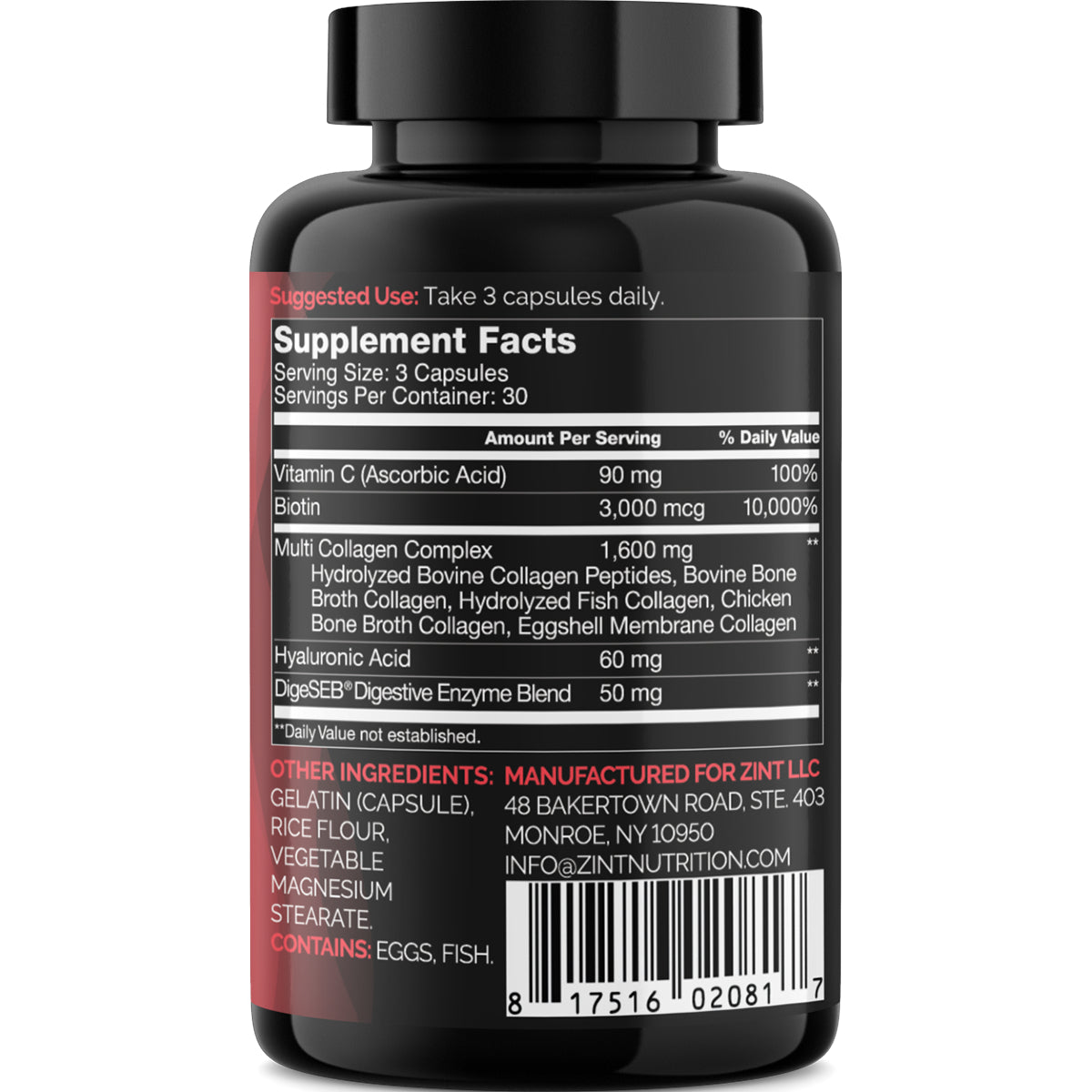 ZIN026 | Back label with Supplement Facts: serving size 3 capsules; Vitamin C, Biotin, Multi Collagen Complex, Hyaluronic Acid