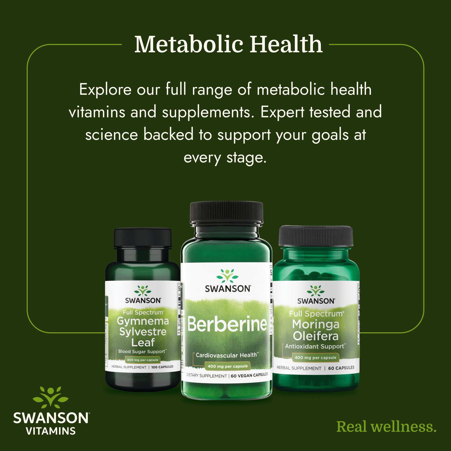 SW1411 | Swanson Metabolic Health infographic with Berberine, Gymnema Sylvestre Leaf, and Moringa Oleifera bottles
