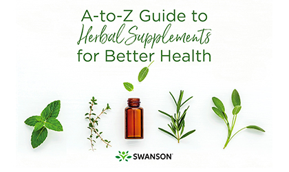 A-to-Z Guide to Herbal Supplements for Better Health