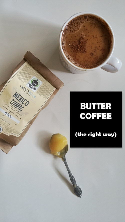 test-Butter Coffee (The Right Way)