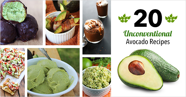 20 Unconventional Avocado Recipes