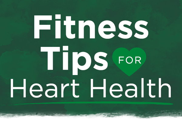 8 Fitness Tips for Heart Health
