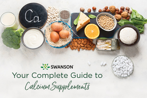 Your Complete Guide to Calcium Supplements